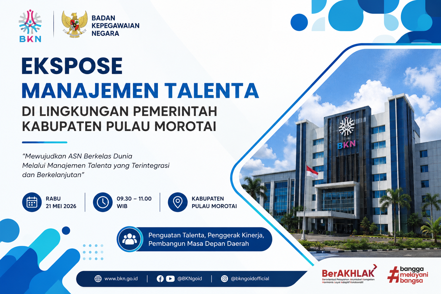 Jadwal Ekspose Manajemen Talenta Pemerintah Kabupaten Pulau Morotai